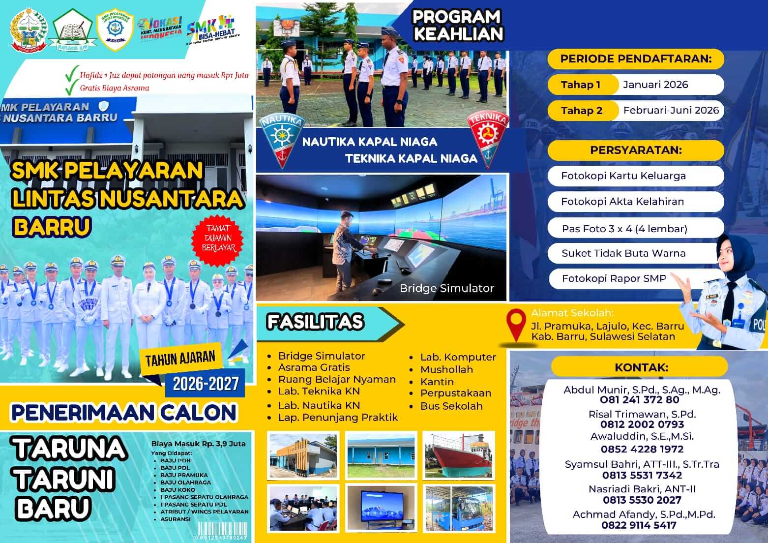 ​PENGUMUMAN PENERIMAAN CALON TARUNA-TARUNI BARU SMK PELAYARAN LINTAS NUSANTARA BARRU TAHUN AJARAN 2026/2027